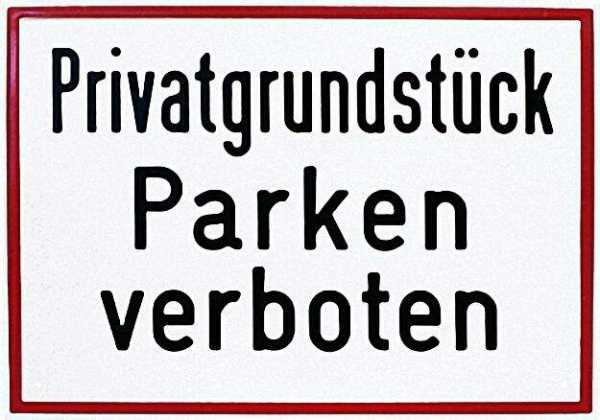 Hinweisschild ''PrivatgrundStück. . . '' 25x35cm Aluminum, wetterfest